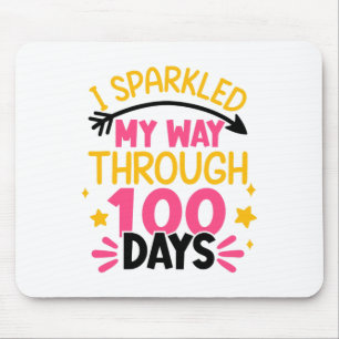 100th Day I Sparkled My Way Through 100 Days Of Sc Mouse Pad