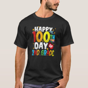 100th Day of 2nd Grade Teachers Kids Students Happ T-Shirt