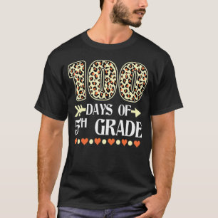 100th Day Of 5th Grade Teachers 100 Days Of School T-Shirt