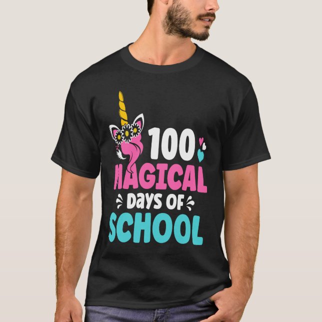 100th Day of Kindergarten For Girls 100 Magical Da T-Shirt (Front)