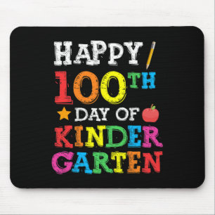 100th Day Of Kindergarten Happy 100th Day Of Schoo Mouse Pad