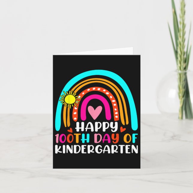 100th Day Of Kindergarten School Rainbow 100 Days  Card (Front)