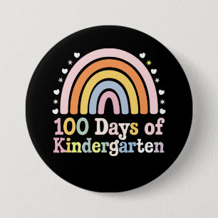 100th Day of Kindergarten Teacher Kids 100 Days  3 Inch Round Button