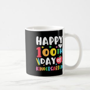 100th Day Of Kindergarten Teacher Kids 100 Days Sc Coffee Mug