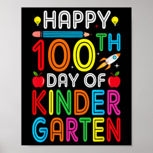 100th Day Of Kindergarten Teacher Kids 100 Days Sm Poster