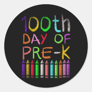 100th Day Of Pre K Student Gift Happy 100 Days Of Classic Round Sticker