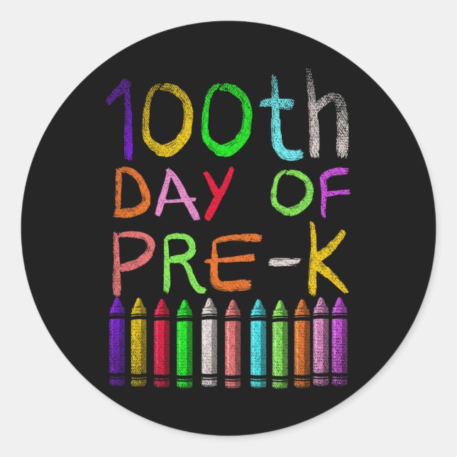 100th Day Of Pre K Student Gift Happy 100 Days Of  Classic Round Sticker (Front)