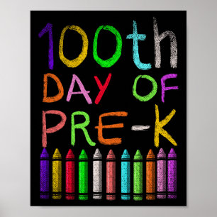 100th Day Of Pre K Student Gift Happy 100 Days Of Poster