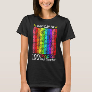 100th Day Of Preschool 100 Days Smarter Back To Sc T-Shirt