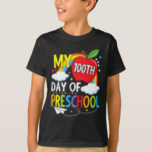 100th Day Of Preschool Fun Students Kids Child 100 T-Shirt