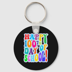 100th Day Of School 100 Days Of School 2  Keychain