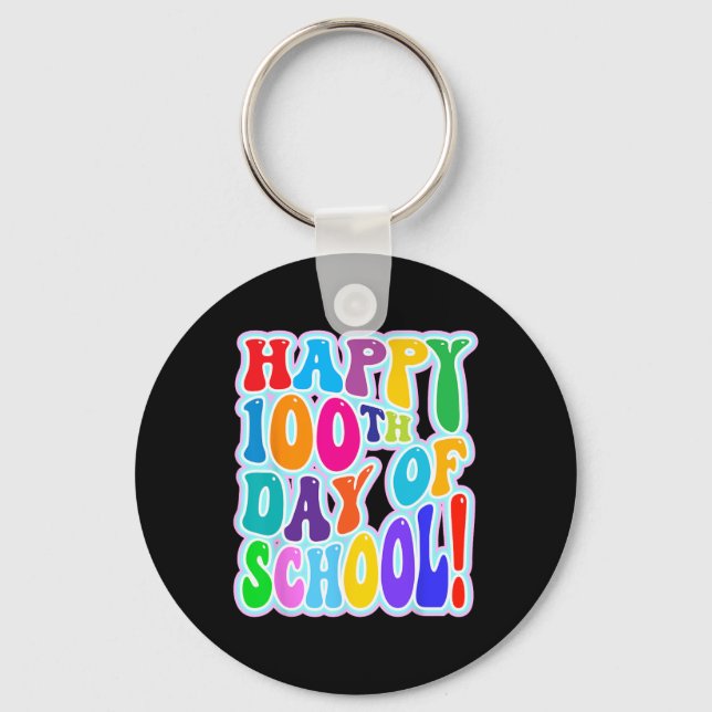 100th Day Of School 100 Days Of School 2  Keychain (Front)