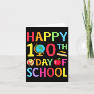 100th Day Of School 100 Days Of School Teacher Stu Card