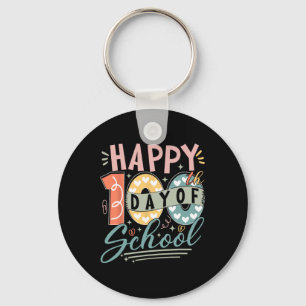 100th Day Of School 100 Days Of School Teacher Stu Keychain