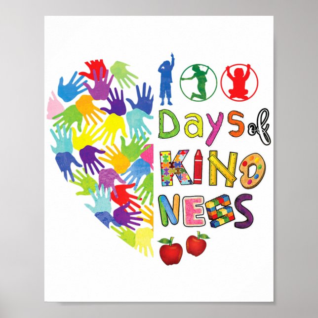 100th Day of School 100 Days Of Spreading Kindness Poster (Front)