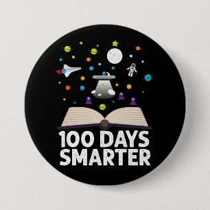 100th Day Of School 100 Days Smarter Books Space  3 Inch Round Button
