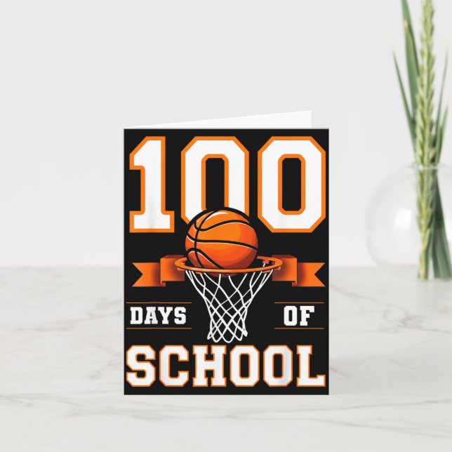 100th Day Of School Basketball Kids 100 Days Of Sc Card (Front)