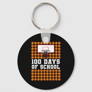 100th Day Of School Basketball Kids 100 Days Of Sc Keychain