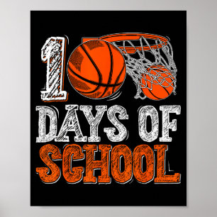 100th Day Of School Basketball Kids 100 Days Of Sc Poster