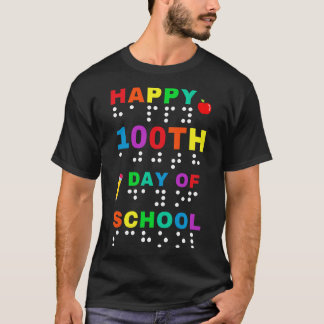 100th Day of School Braille Blind Visually Impaire T-Shirt