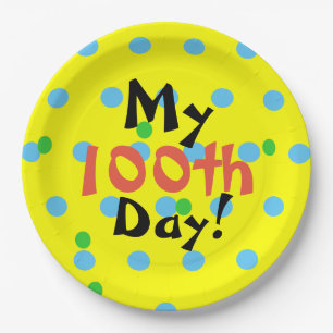 100th Day of School Celebration Paper Plates