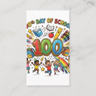 100th Day of School Colorful Celebration Design –  Business Card