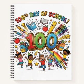100th Day of School Colorful Celebration Design –  Notebook