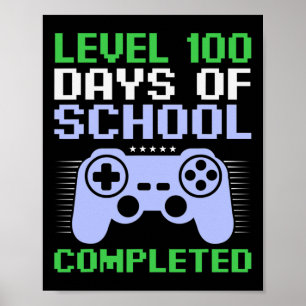 100th Day Of School Completed For Kids Poster