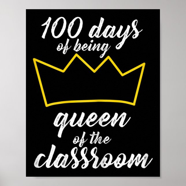 100th Day of School Design For Teachers and Studen Poster (Front)