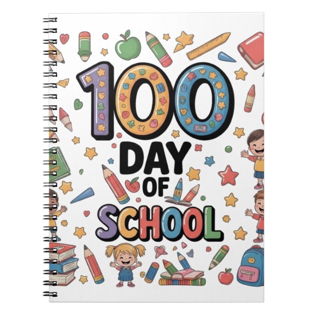 100th Day of School Fun T-Shirt | Colorful Kids &  Notebook (Front)