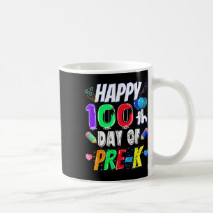 100th Day Of School Gift 100 Days Of Pre-k Teacher Coffee Mug