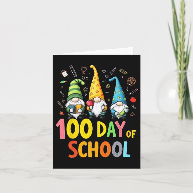 100th Day Of School Gnome Fun Teachers And Student Card (Front)