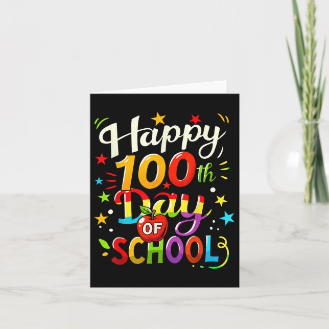 100th Day Of School Happy 100 Days _7  Card (Front)