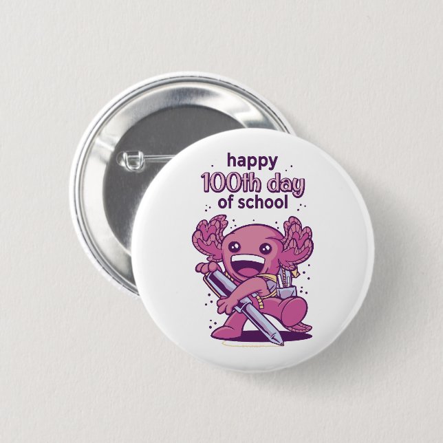 100th day of school invitation 2 inch round button (Front & Back)