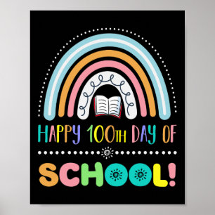 100th Day Of School Kids Boys Girls Student And Te Poster