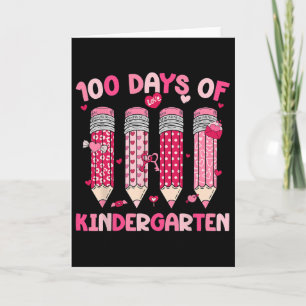 100th Day Of School Kindergarten For Students Teac Card