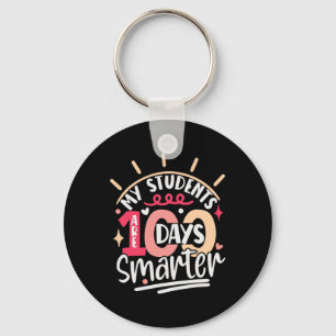 100th Day Of School My Students Are 100 Days Smart Keychain