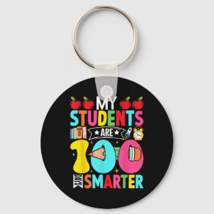 100th Day Of School My Students Are 100 Days Smart Keychain