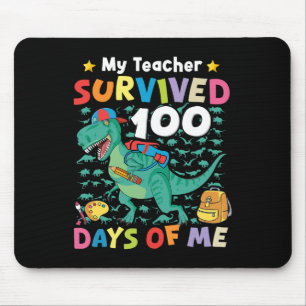 100th Day Of School My Teacher Survived 100 Days B Mouse Pad