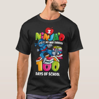 100th Day Of School Ninja Teachers 100 Days  T-Shirt