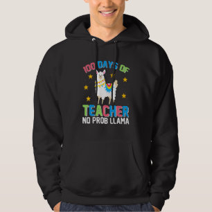 100th day of school No Prob Llama 100 days Smarter Hoodie
