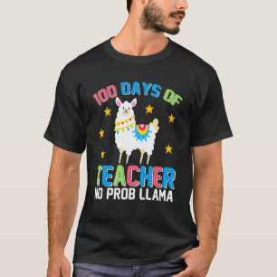 100th day of school No Prob Llama 100 days Smarter T-Shirt