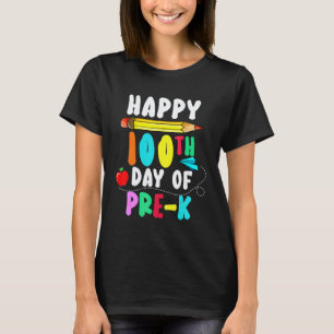 100th Day Of School Pre K Teacher Student 100 Day T-Shirt