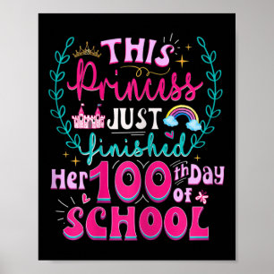 100th Day Of School Princess Cute Kids Girls Teen  Poster