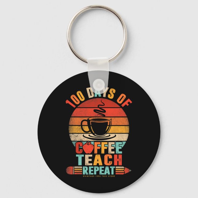 100th Day Of School Retro Teachers Drink Coffee Lo Keychain (Front)