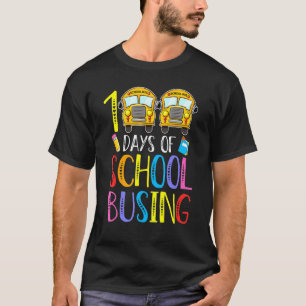 100th Day Of School School Bus Driver T-Shirt
