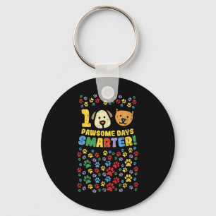 100th Day Of School Shirt 100 Pawsome Smarter Dog Keychain