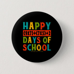 100th Day Of School Shirts Teacher Kids Back To Sc 2 Inch Round Button
