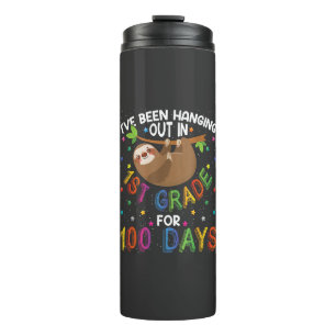 100th Day of School Sloth Design - 1st Grade 100 D Thermal Tumbler