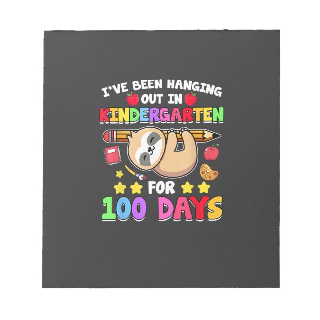 100th Day Of School Sloth Shirt Kindergarten 100 D Notepad (Front)